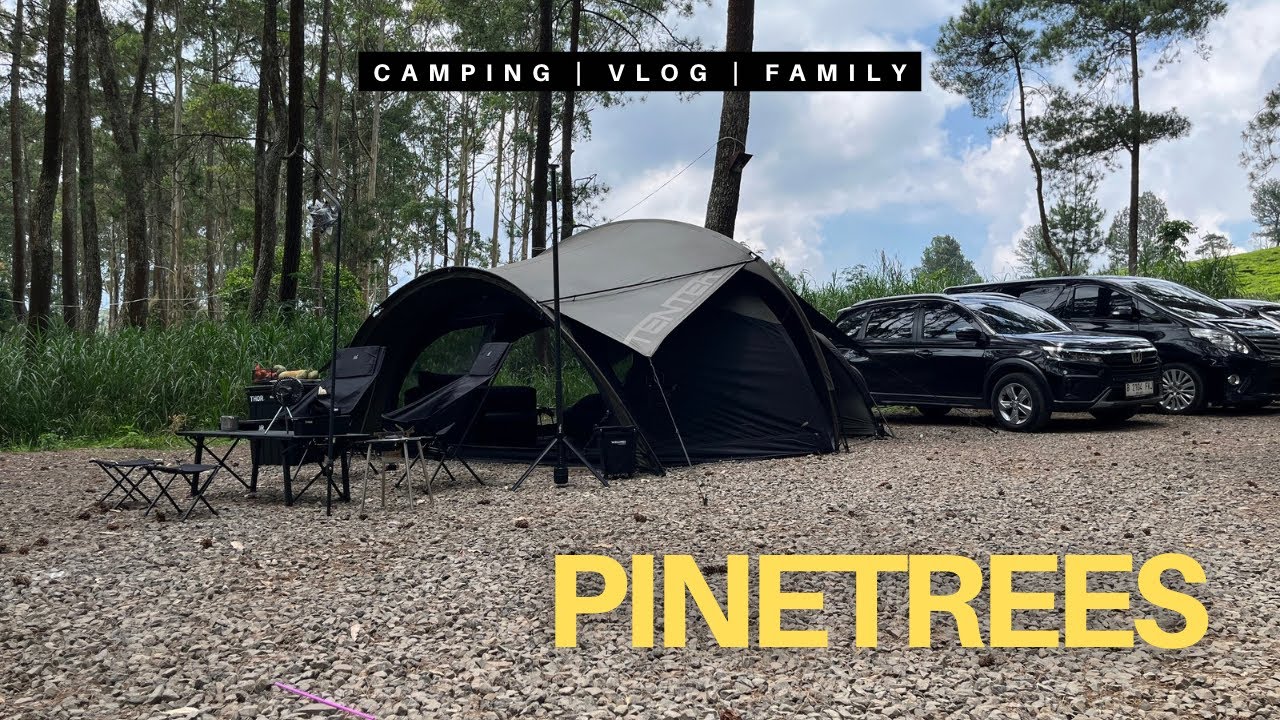 PINETREES Lembang‼️Camping Ground Baru - Eksklusif dengan Tenda TENTER | Eps 24