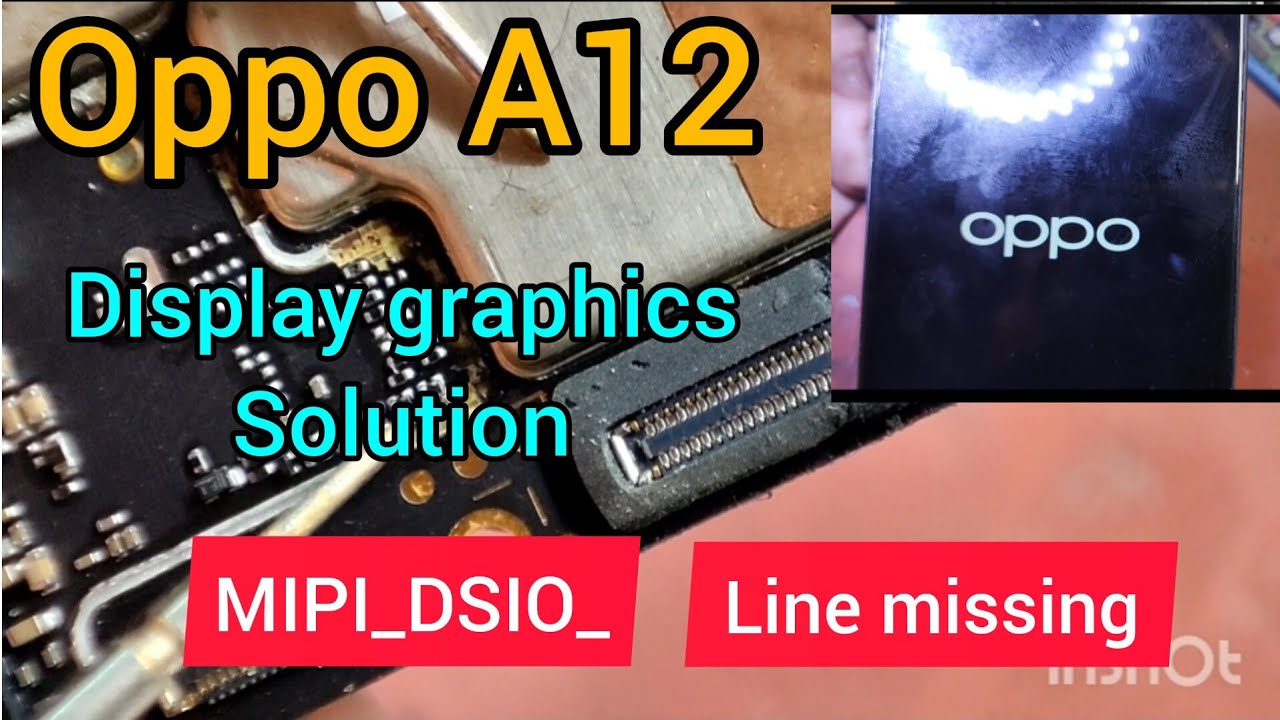 Oppo A12 display graphics solutions/Oppo mobile blank screen solution/Oppo Mobile graphics Solution
