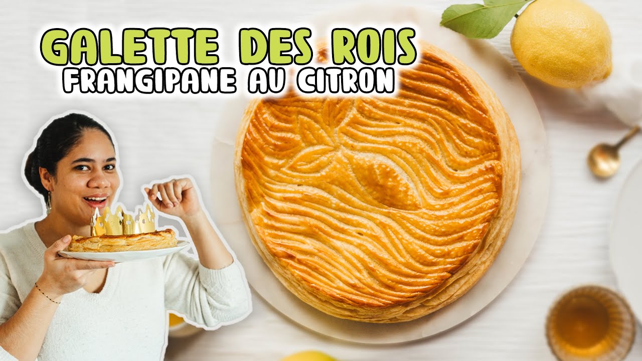 La galette frangipane citron - Best of
