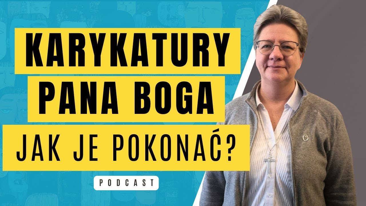 Karykatury Pana Boga. Jak je pokonać?