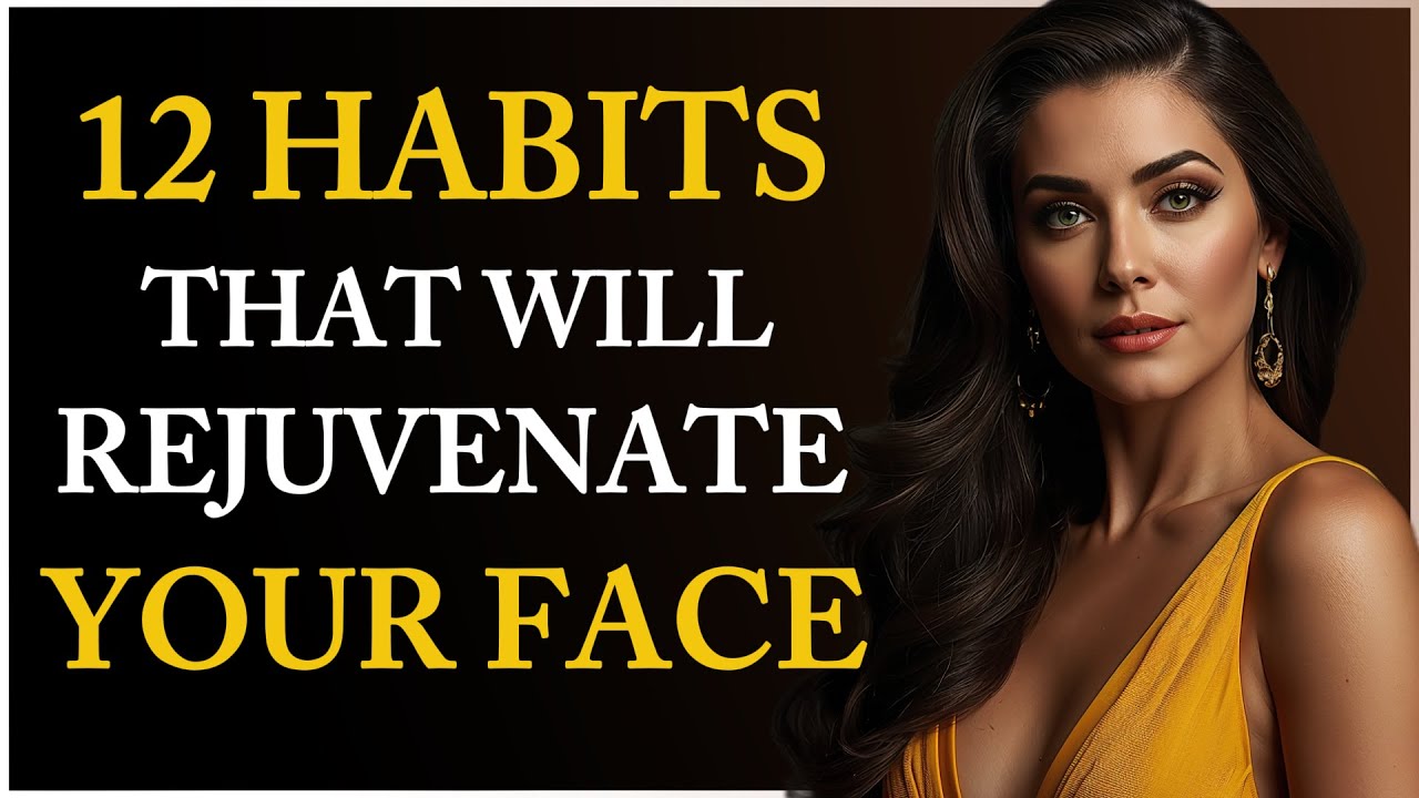 12 Habits That Make Older Women’s FACE Look YOUNGER And BEAUTIFUL