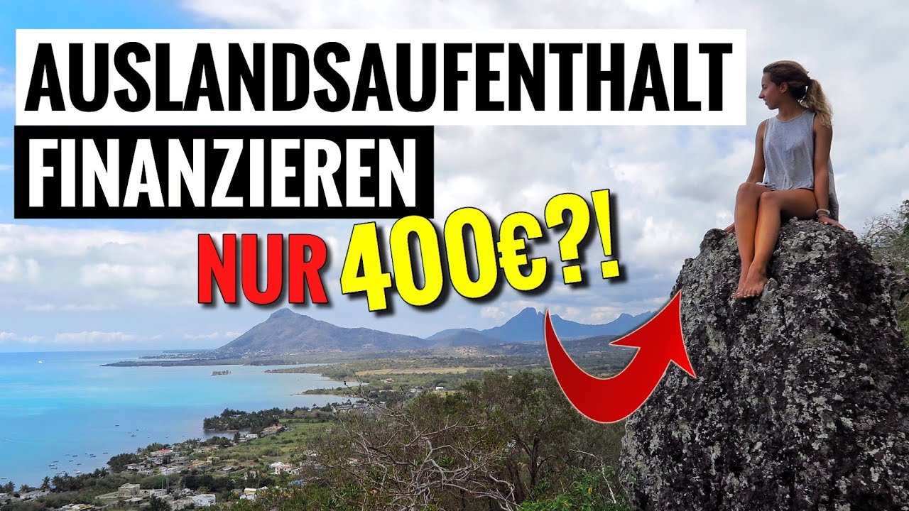 Auslandsreise f&uuml;r nur 400&euro; im Monat! | Geld und Finanzen regeln f&uuml;r einen Auslandsaufenthalt