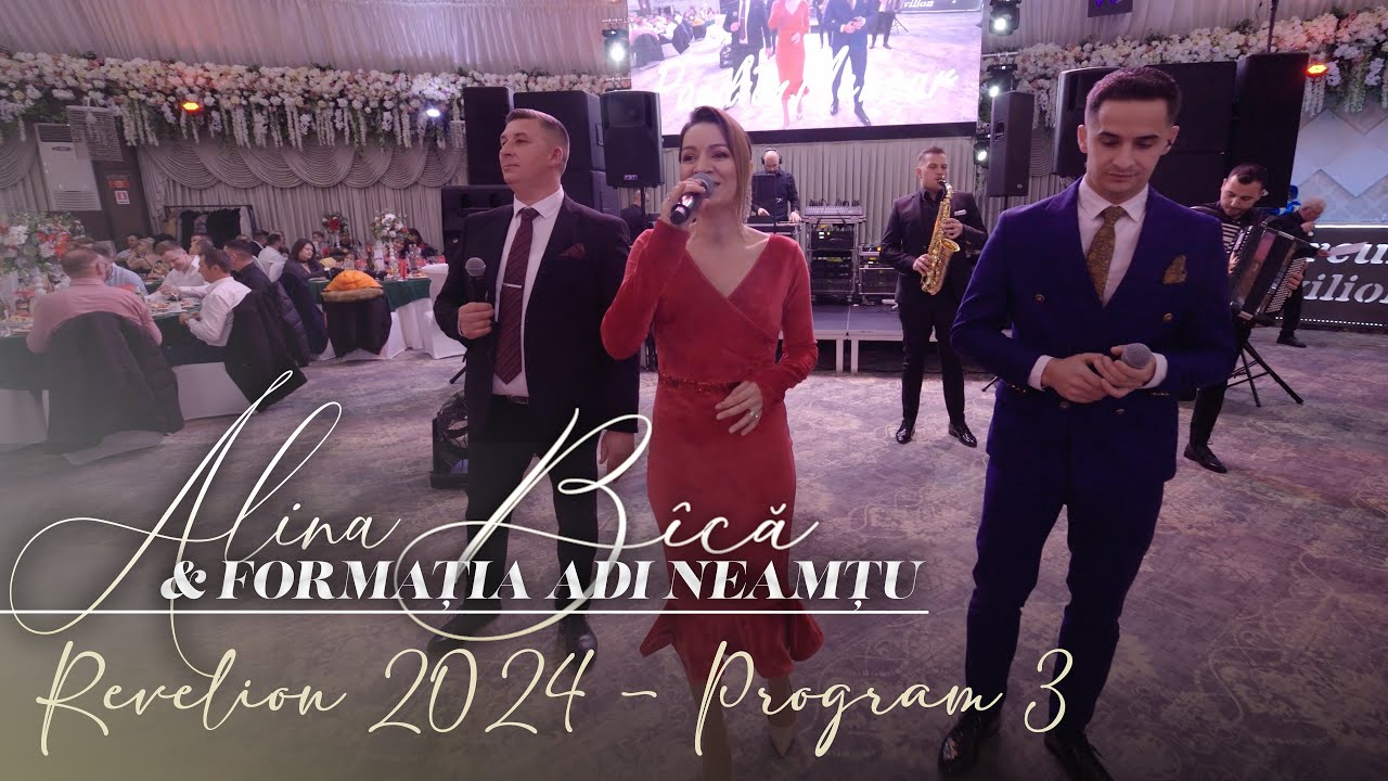 Alina Bica, Ionut Micu, Ovidiu Nechita si Formatia Adi Neamtu - Revelion 2024 🎵 Program 3
