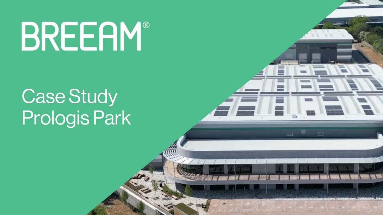 BREEAM Case Study - Prologis Park