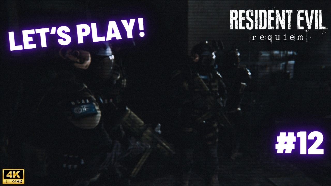 RESIDENT EVIL REQUIEM Episode 12 | OPERATION RACCOON CITY !?? | 4K60