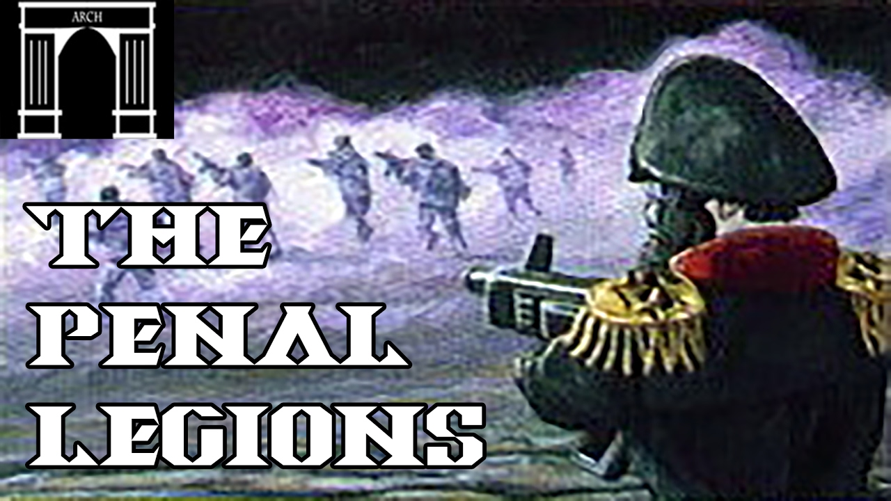 40k Lore, Imperial Penal Legions