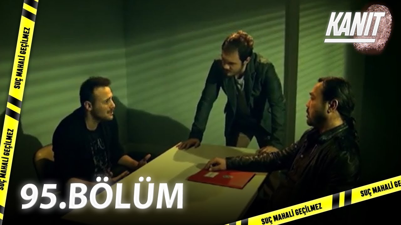 KANIT 95. Bölüm - Full Bölüm