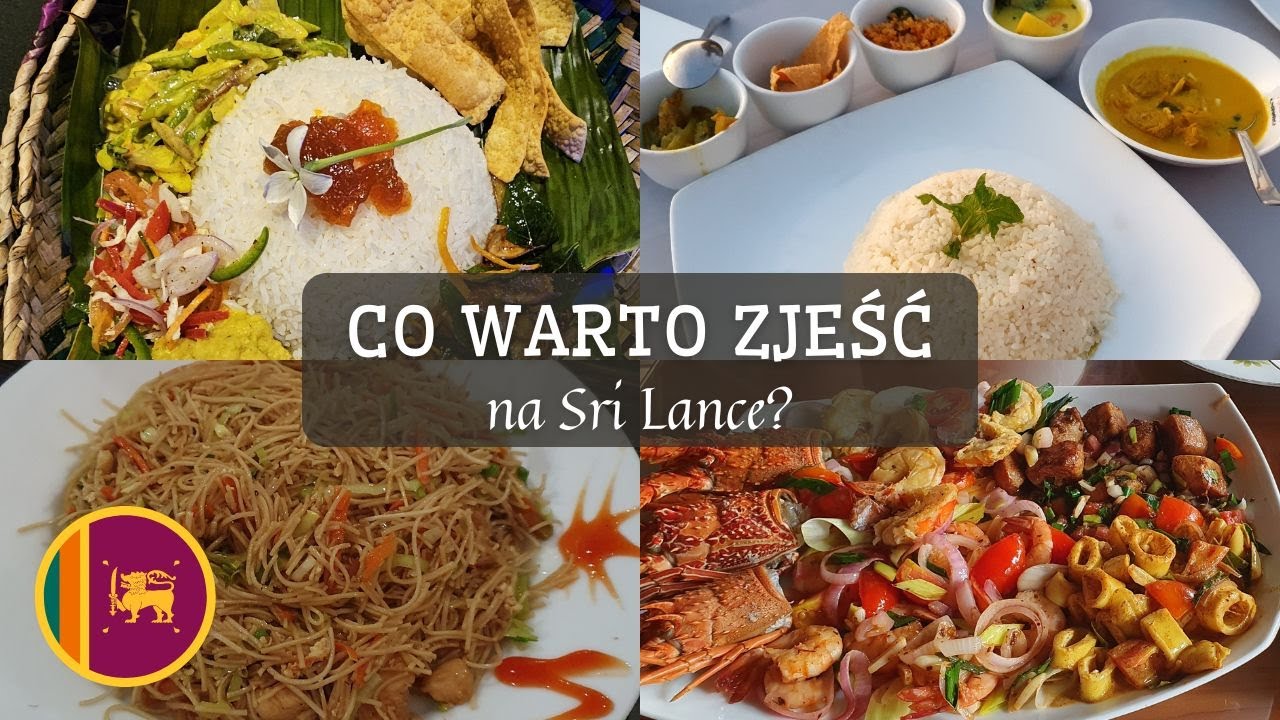 Sri Lanka od Kuchni: Co Warto Zjeść? Nasze Opinie