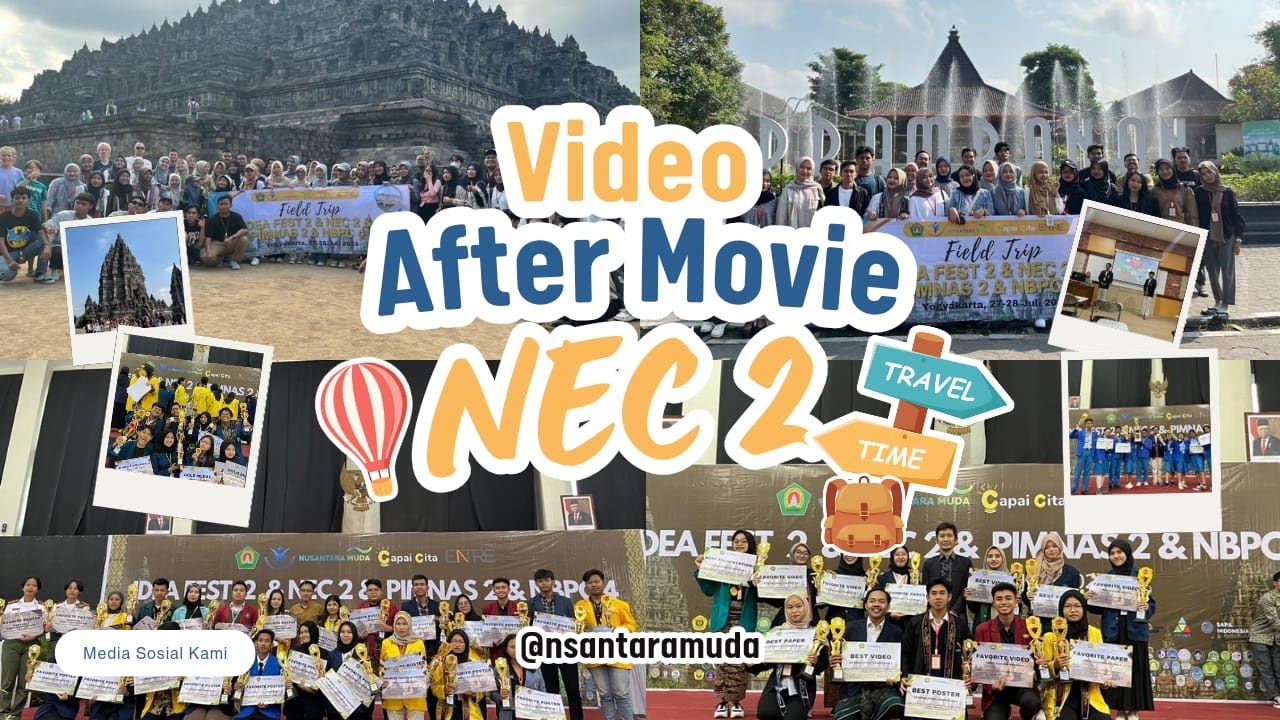 National Essay Competition (NEC) 2 by Nusantara Muda ( AFTER MOVIE )