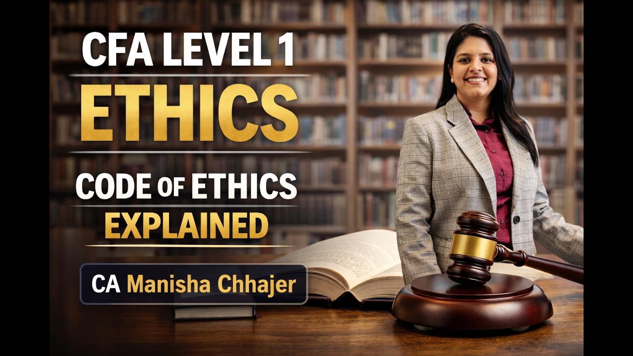 CFA Level 1 | Ethics – CODE OF ETHICS EXPLAINED