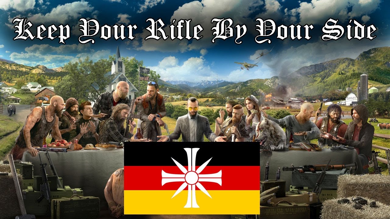 Keep Your Rifle By Your Side - Far Cry 5 - German Version