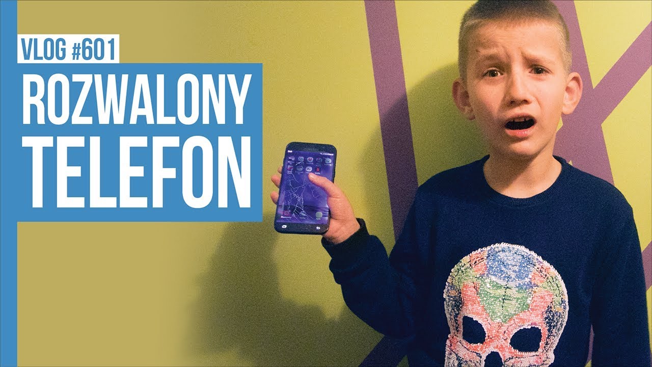 ROZWALONY TELEFON / VLOG #601