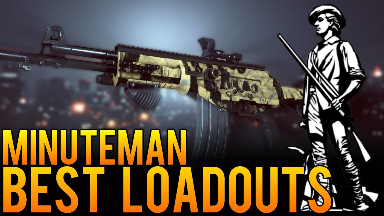 Minuteman - Picking the Best Loadouts - Battlefield 4