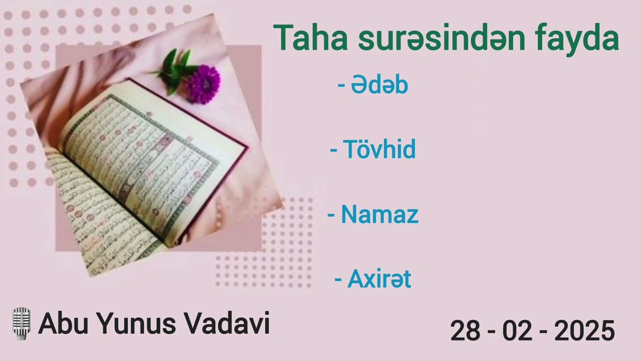 Taha surəsindən əzəmətli fayda