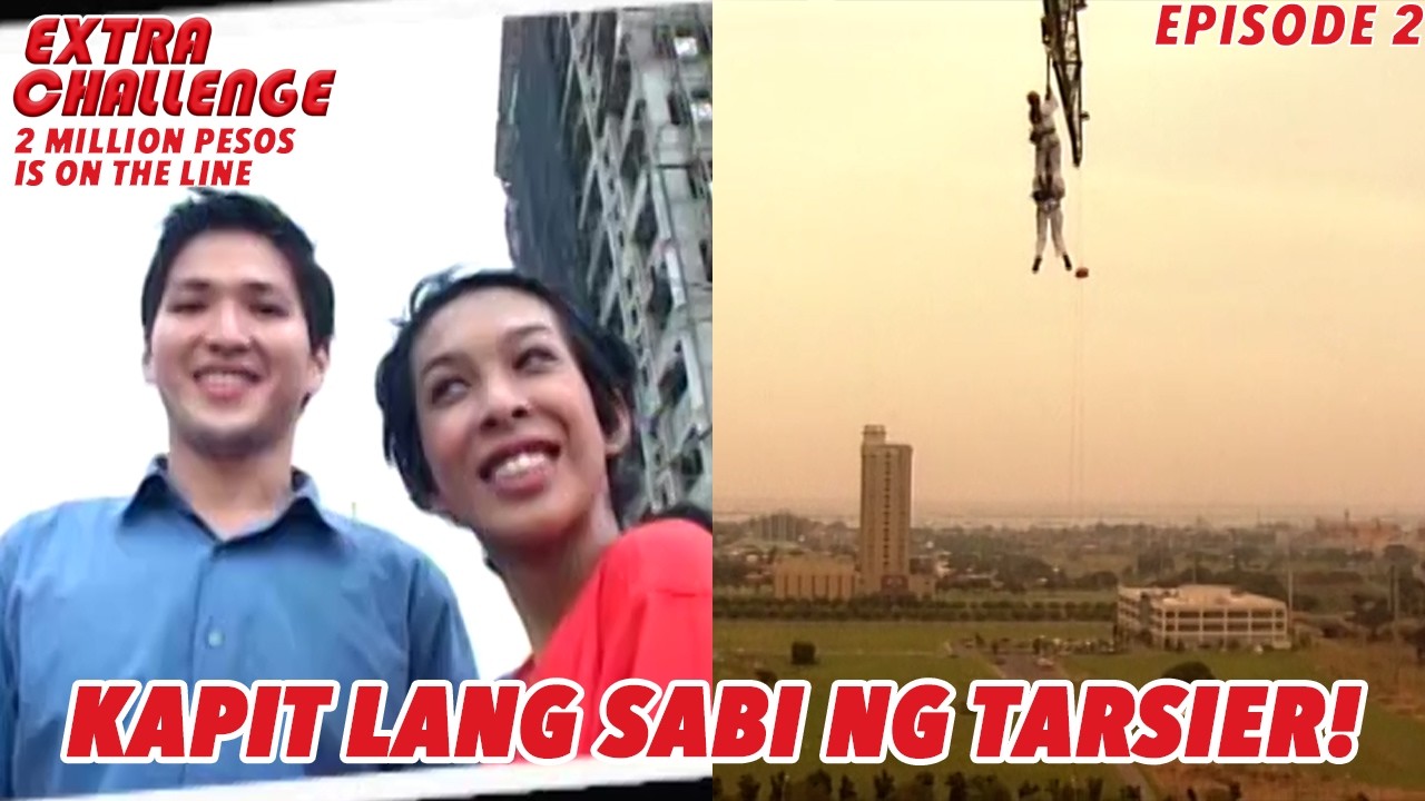 KAPIT PARA SA 2 MILLION PESOS! (Part 2 of 16) | Extra Challenge
