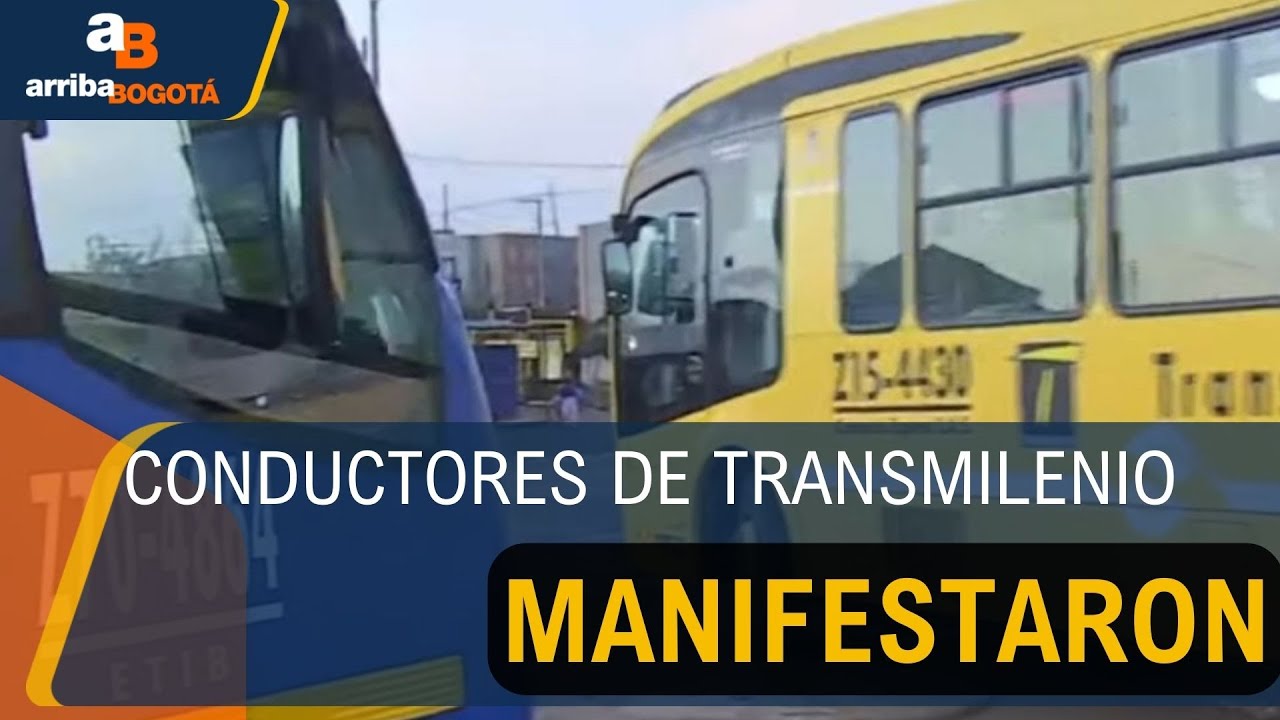 Protestas en Bosa: conductores de Transmilenio denuncian acoso y bajos salarios | CityTv