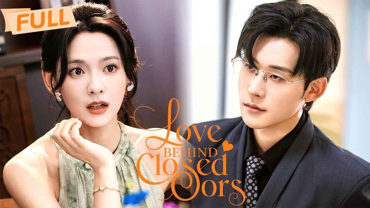 MultiSub🔥Love Behind Closed Doors【Full】His brother stole her first. He made sure to be the last✨私藏霍心