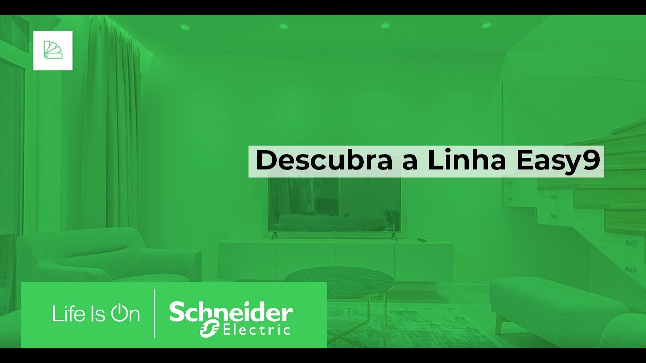 Descubra a Linha Easy9 | Schneider Electric