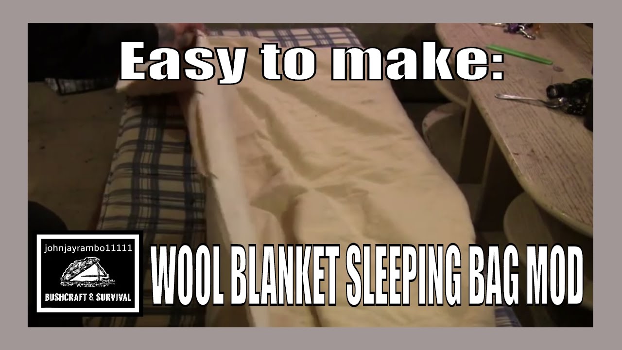 Wool Blanket Sleeping Bag Mod