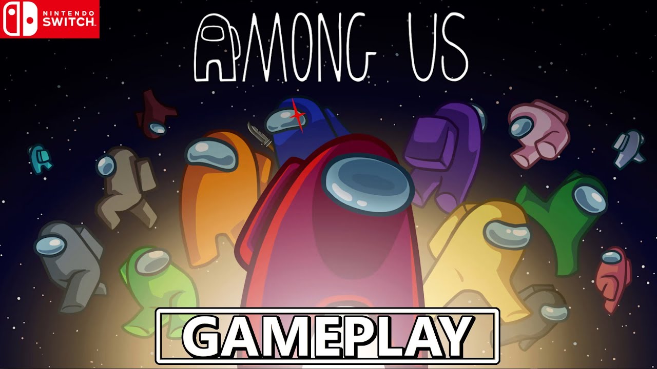 Among Us Nintendo Switch Gameplay