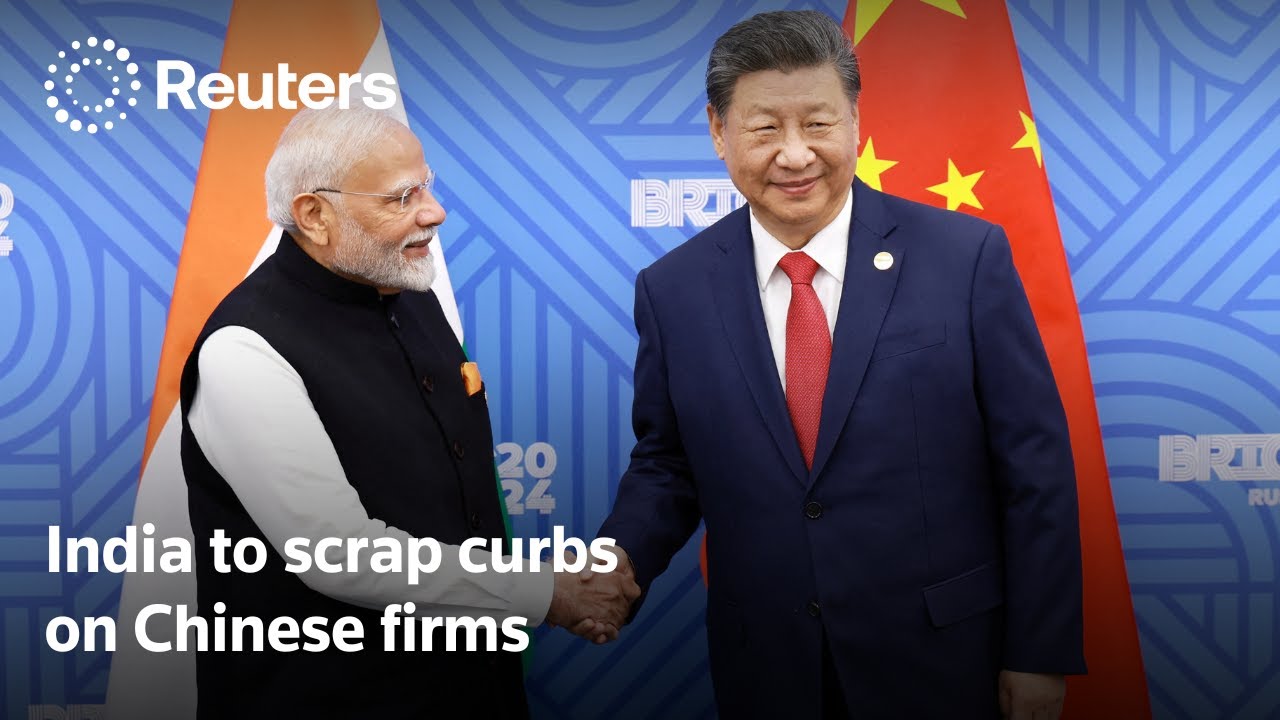 India plans to scrap curbs on Chinese firms, sources say | REUTERS