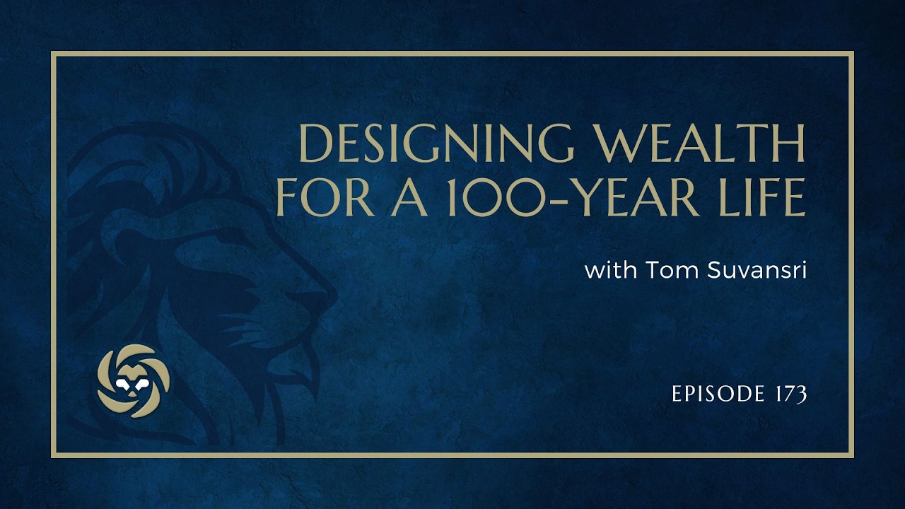 Designing Wealth for a 100-Year Life