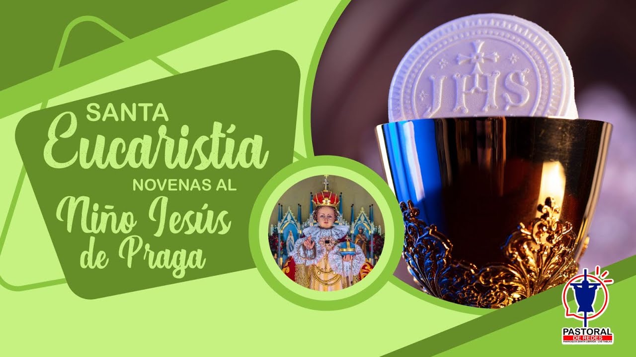 SANTA MISA 6:00 P.M. | SEPTIMA NOVENA EN HONOR AL NIÑO JESÚS DE PRAGA