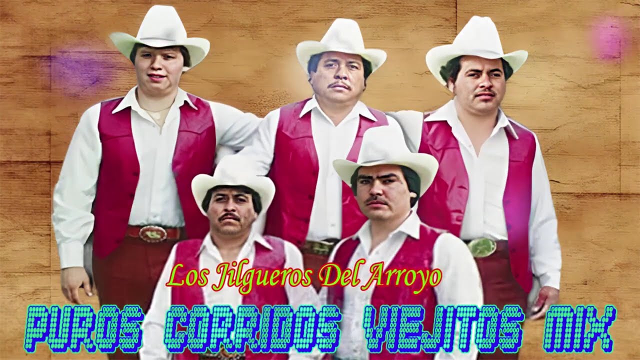 Los Jilgueros Del Arroyo Las Mejor Exitos Del Recuerdos ~ Puros Corridos Mix