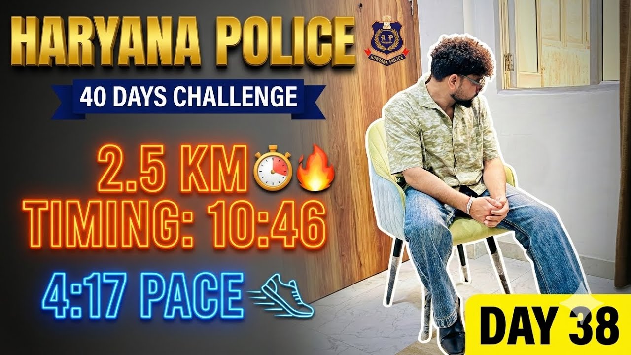 2.5 KM in 10:46! 🔥 Day 38 - Haryana Police Physical Test | 40 Days Challenge