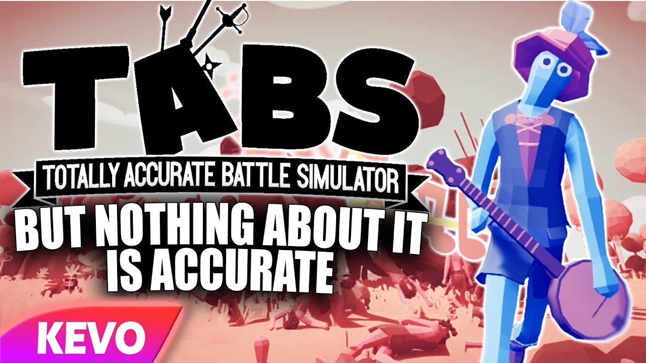 Totally accurate battle sim but nothing about it is accurate