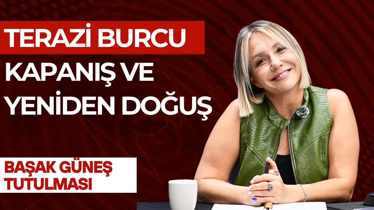 Terazi Burcu | 21 Eyl&uuml;l 2025 Başak G&uuml;neş Tutulması | Kapanışlar, Arınma ve Yeni Başlangı&ccedil;lar
