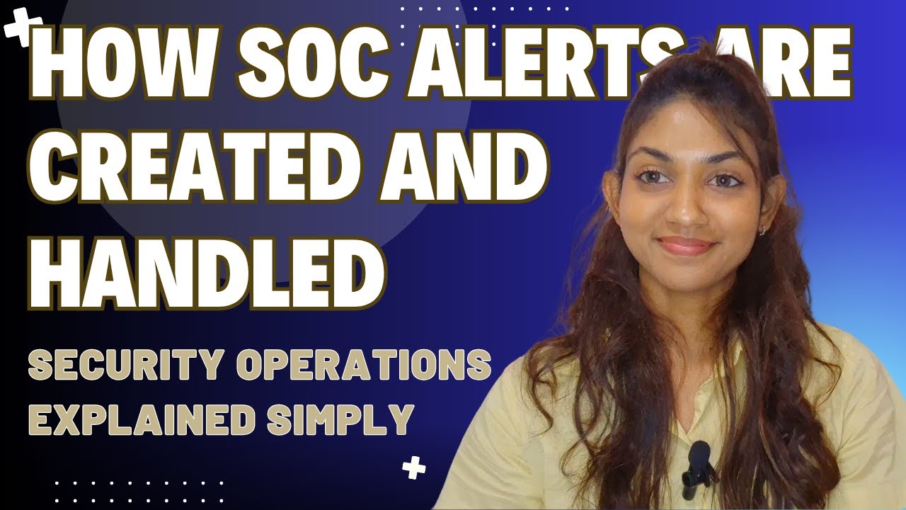 How SOC alerts are Created and Handled