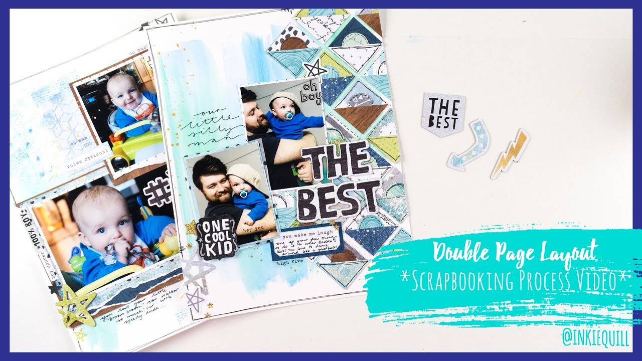 *DOUBLE PAGE* Scrapbooking Process Video + + + INKIE QUILL