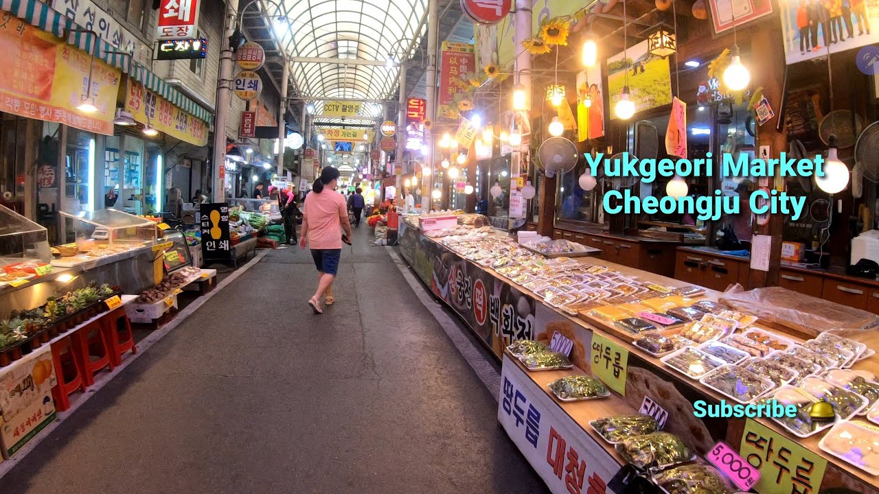 A Walk through South Korean Market in Cheongju City
