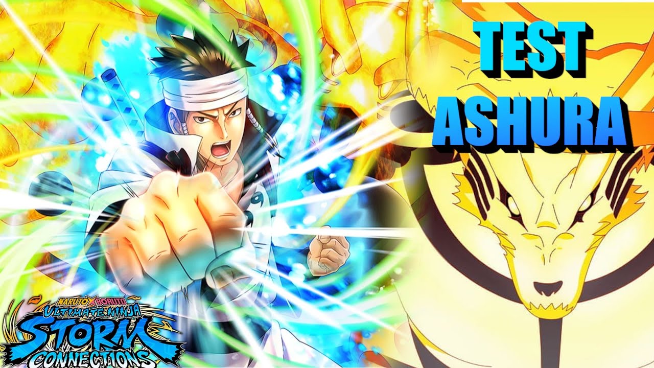 TEST DE ASHURA SUR NARUTO STORM CONNECTIONS - UN DES MEILLEURS PERSO DU