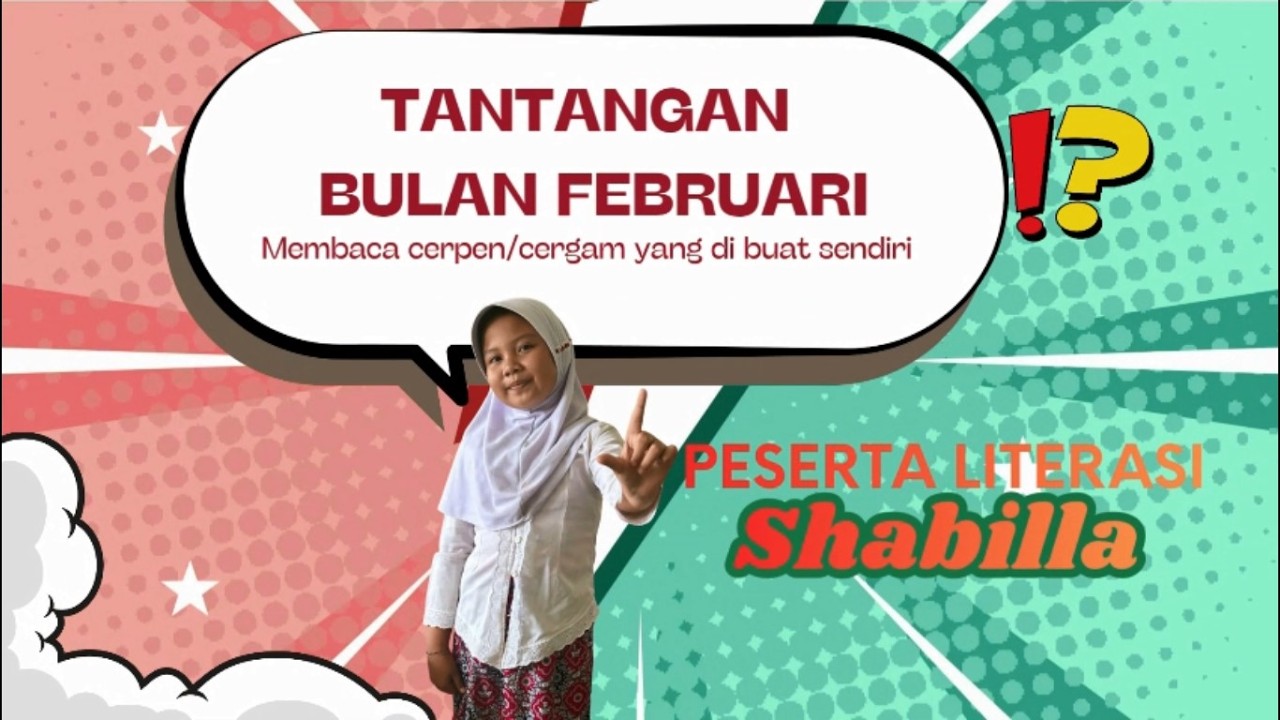 Tugas membaca cergam yang di buat sendiri oleh shabilla bulan Februari 2026