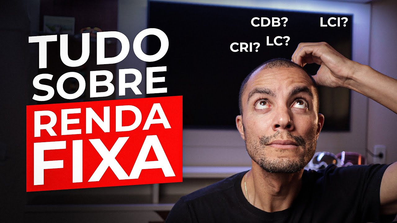 Guia B&aacute;sico da Renda Fixa (TUDO QUE VOC&Ecirc; PRECISA SABER)