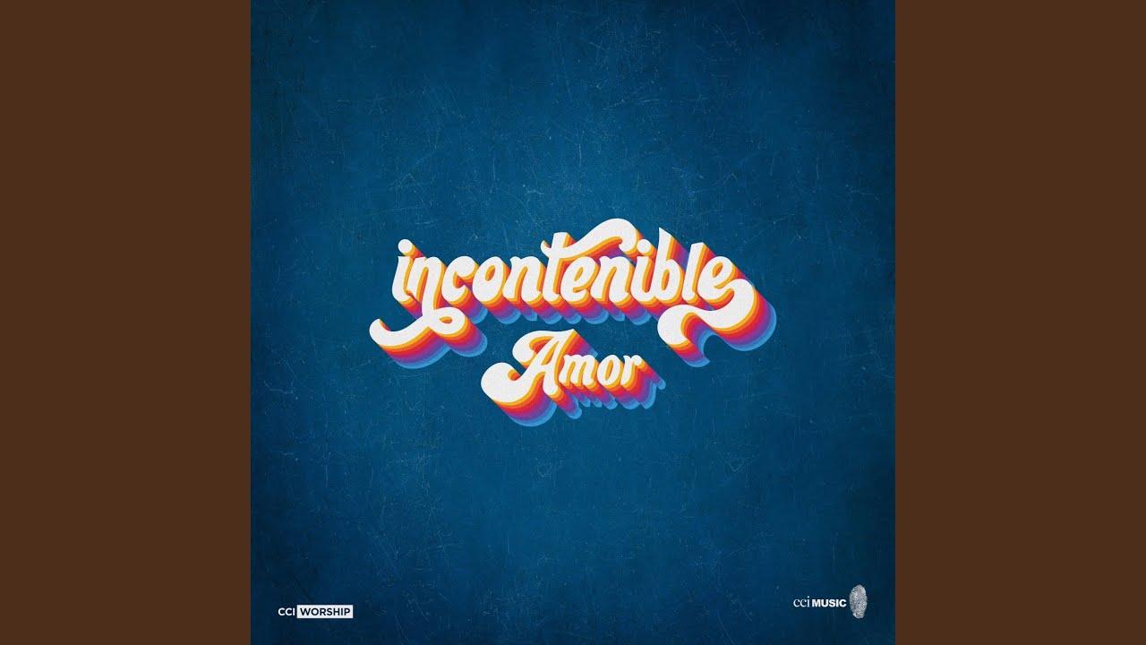 Incontenible Amor