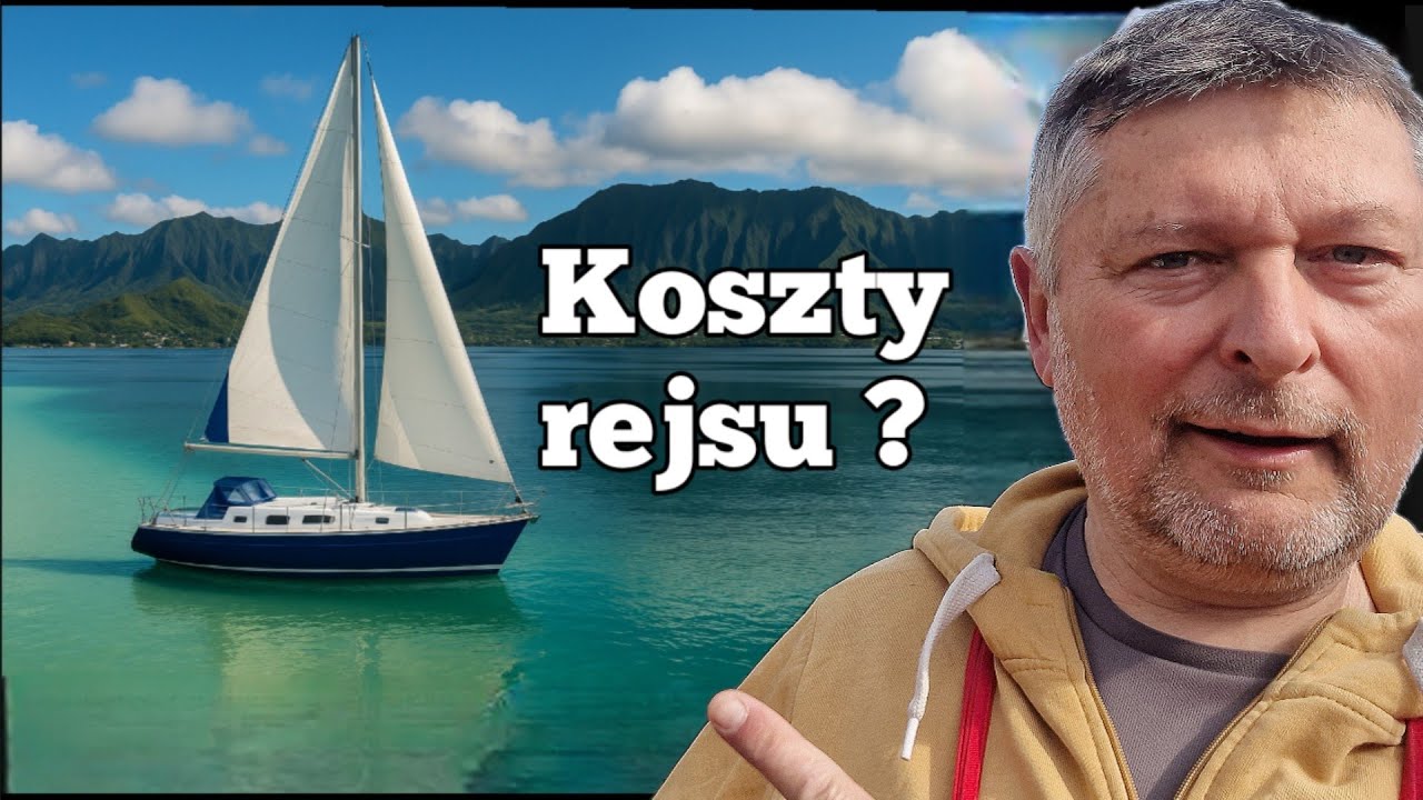 Czy stać Cię na rejs? Sprawdź koszty!