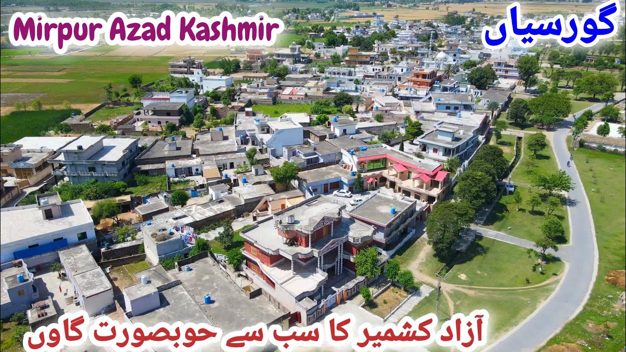 A Developed Village | Gorsiaan Jatlan Mirpur Azad Kashmir | Beautiful Village Of Mirpur Azad Kashmir
