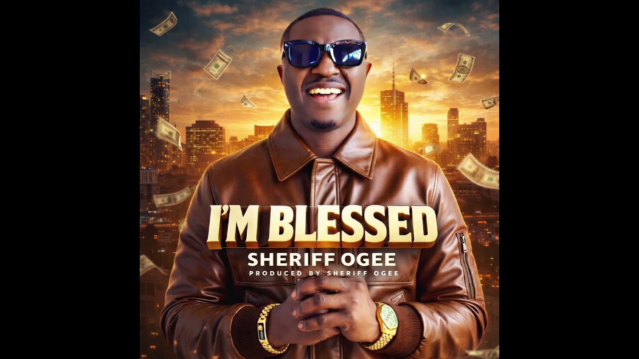 I'm Blessed-Sheriff Ogee