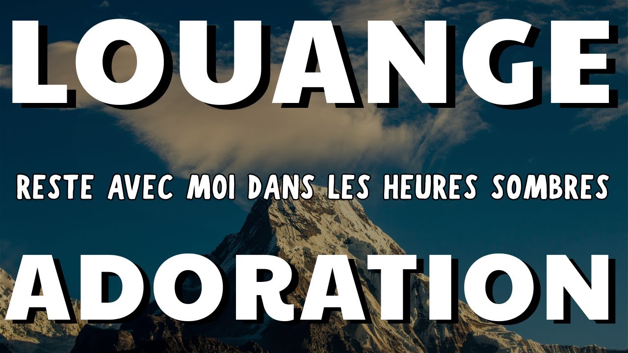 LOUANGE ET ADORATION 2025 – LAISSE TA FOI S’EXPRIMER PAR CHAQUE CHANT 
