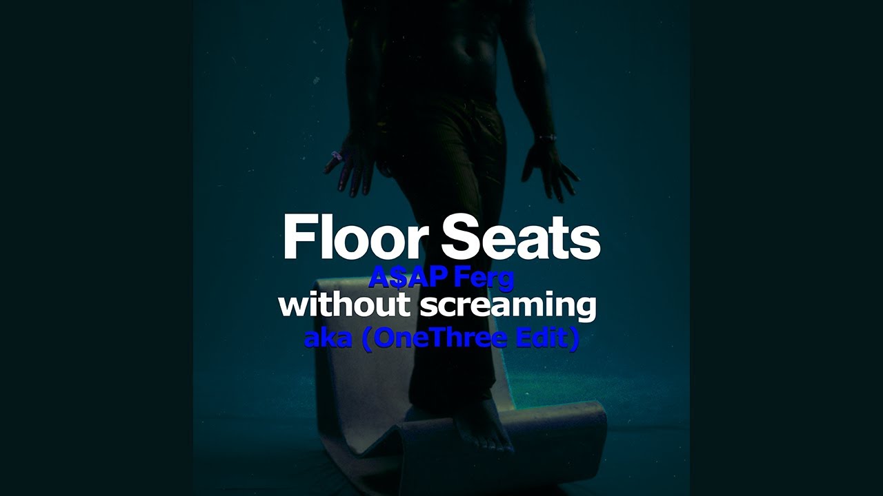 A$AP Ferg - Floor Seats (without screaming)