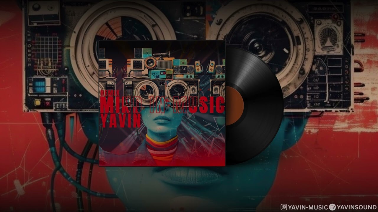 YAVIN - Mind In Music ( Remix )