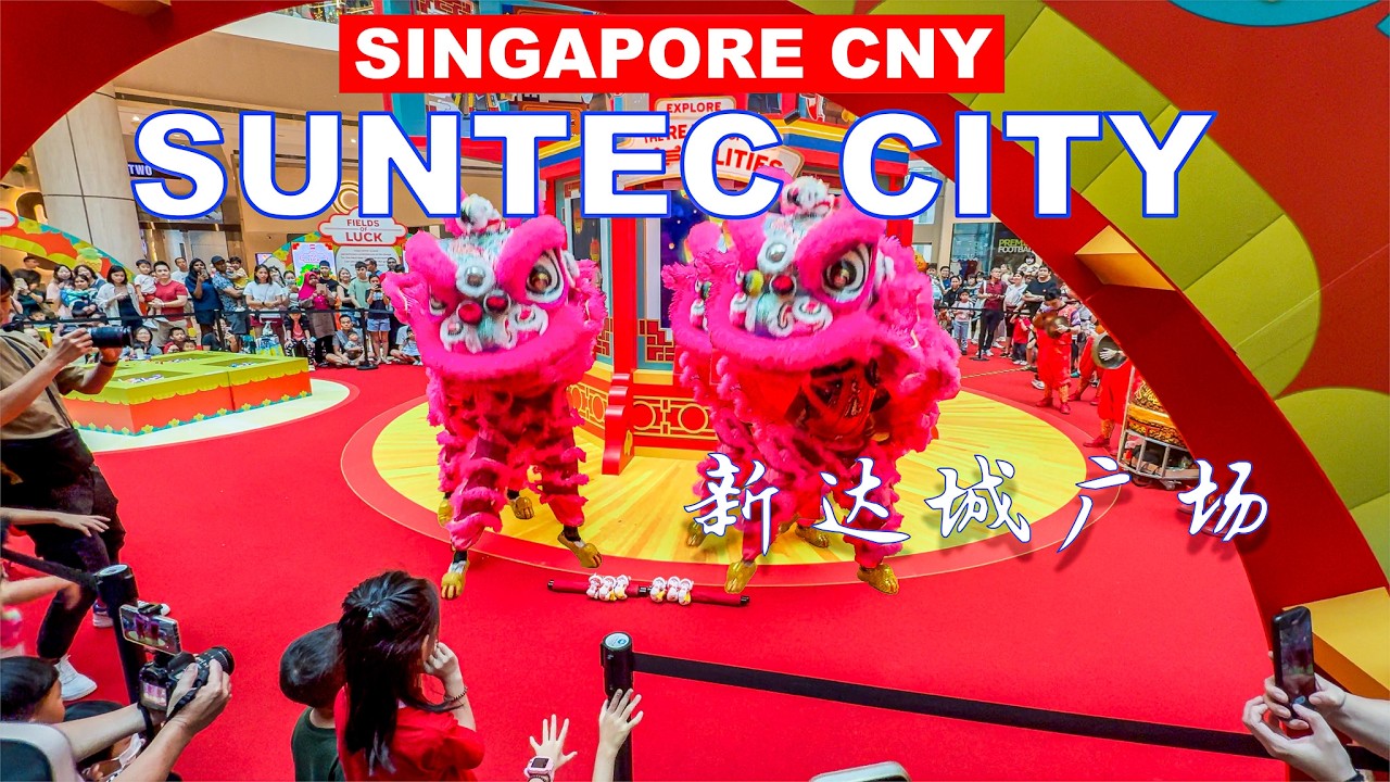 Singapore Chinese New Year 2025 | Suntec City CNY Lion Dance and Market Tour🇸🇬🦁🧧