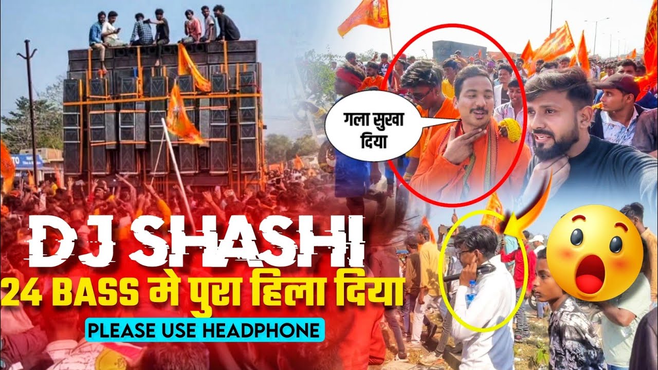 DJ SHASHI RAMRAJ MANDIR KALASH YATRA 24 BASS SETUP 😱😱 KA JALWA Public Reaction