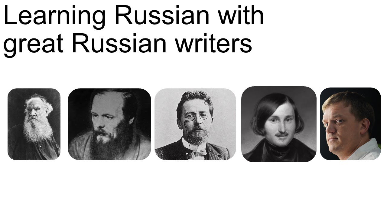 Learn Russian with Russian writers