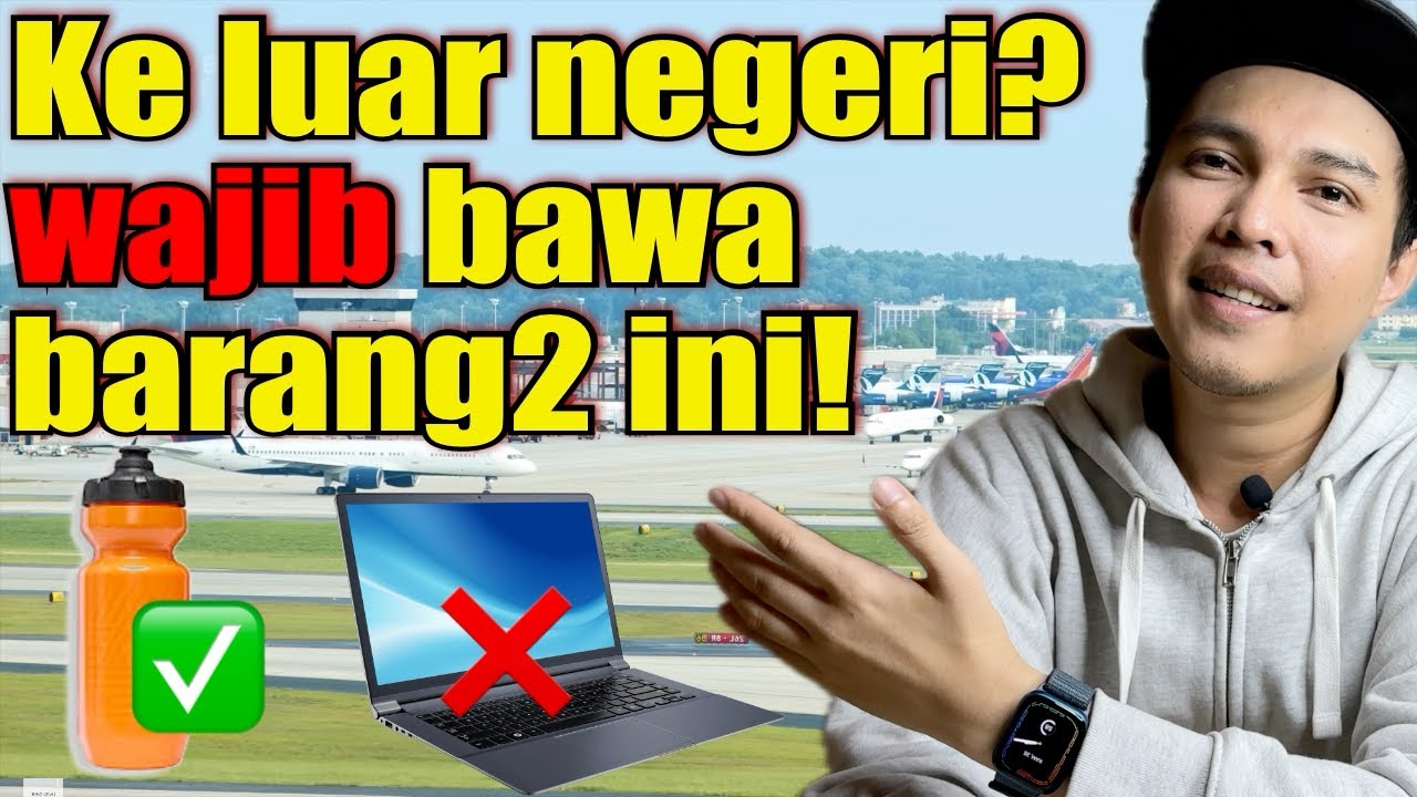 WAJIB BANGET bawa barang-barang ini ketika bepergian ke luar negeri