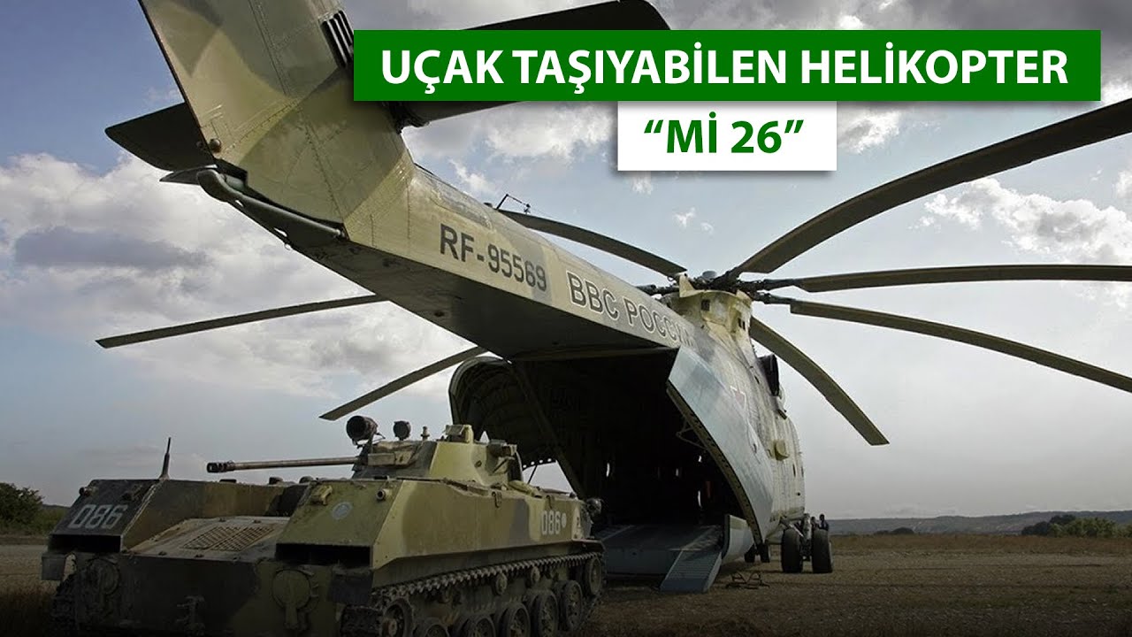 DÜNYANIN EN BÜYÜK HELİKOPTERİ Mİ26