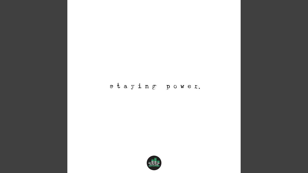 Staying Power (feat. Forsyth)